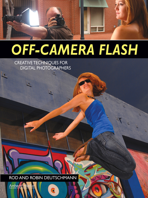 Title details for Off-Camera Flash by Robin Deutschmann - Available